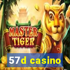 57d casino